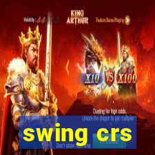 swing crs